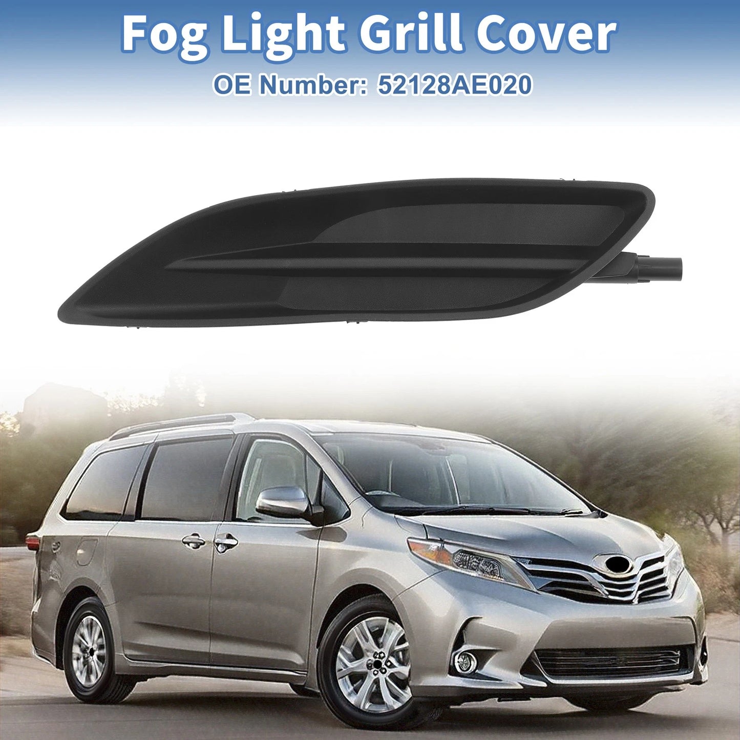 1 Pc Fog Light Grill for Toyota Sienna (2006–2010) No. 52128AE020