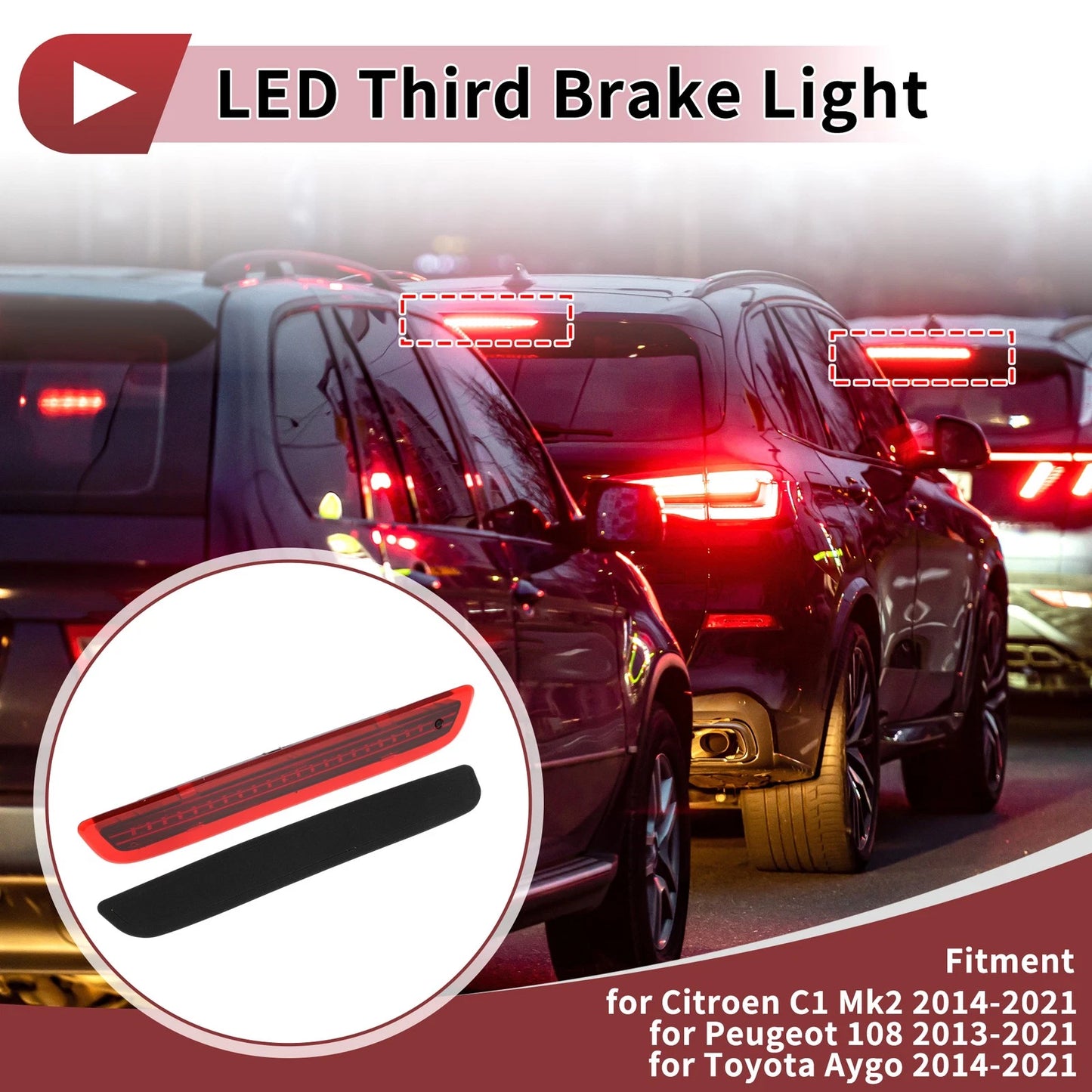 Red LED Third Brake Light for Citroen C1 Mk2 Peugeot 108 (2014–2021) B000878980