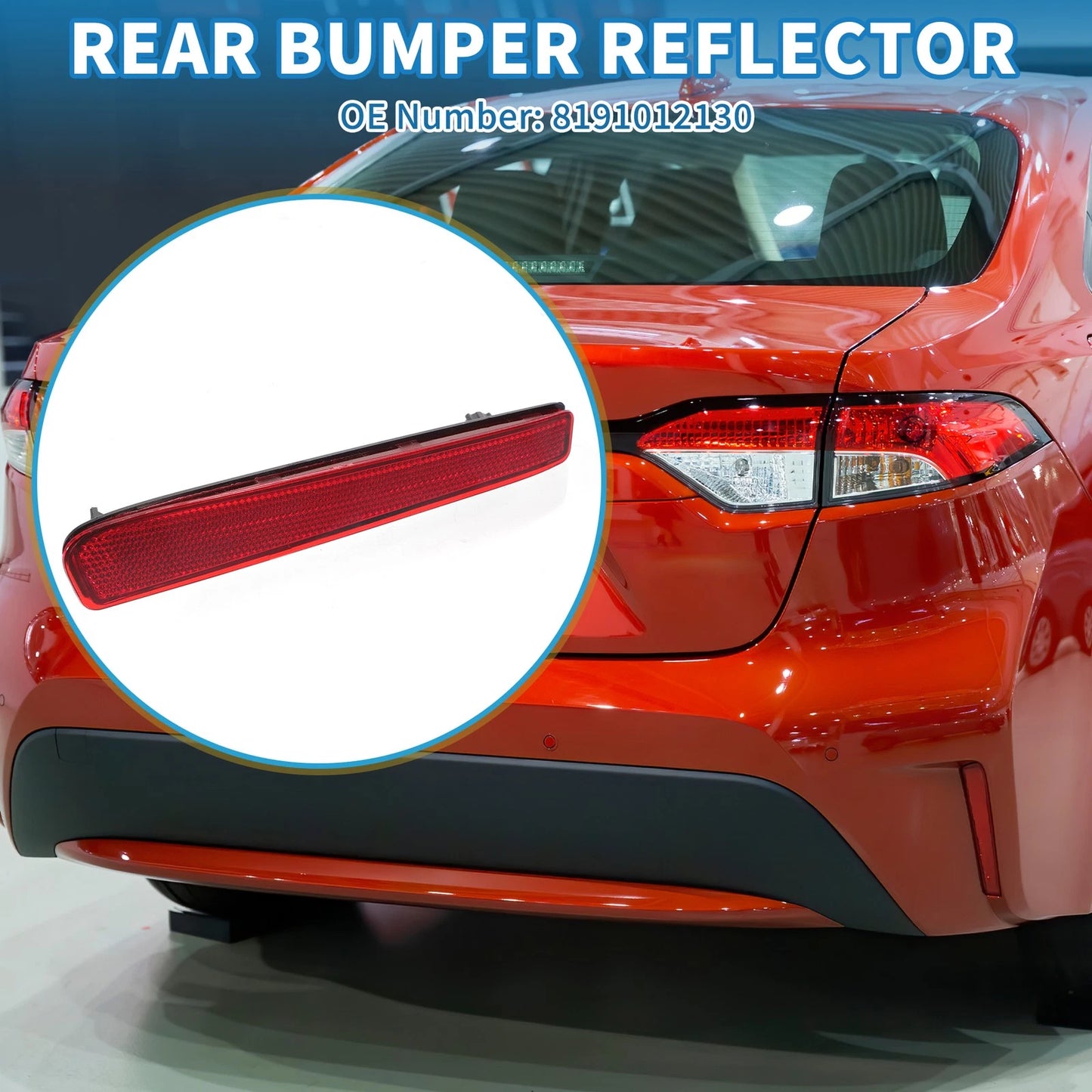 Rear Right Side Bumper Reflector No. 8191012130 for Toyota Corolla (2020–2023)