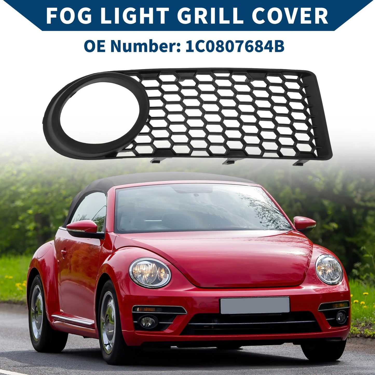1pc Fog Light Grill for Volkswagen Beetle (2006–2010) No. 1C0807684B
