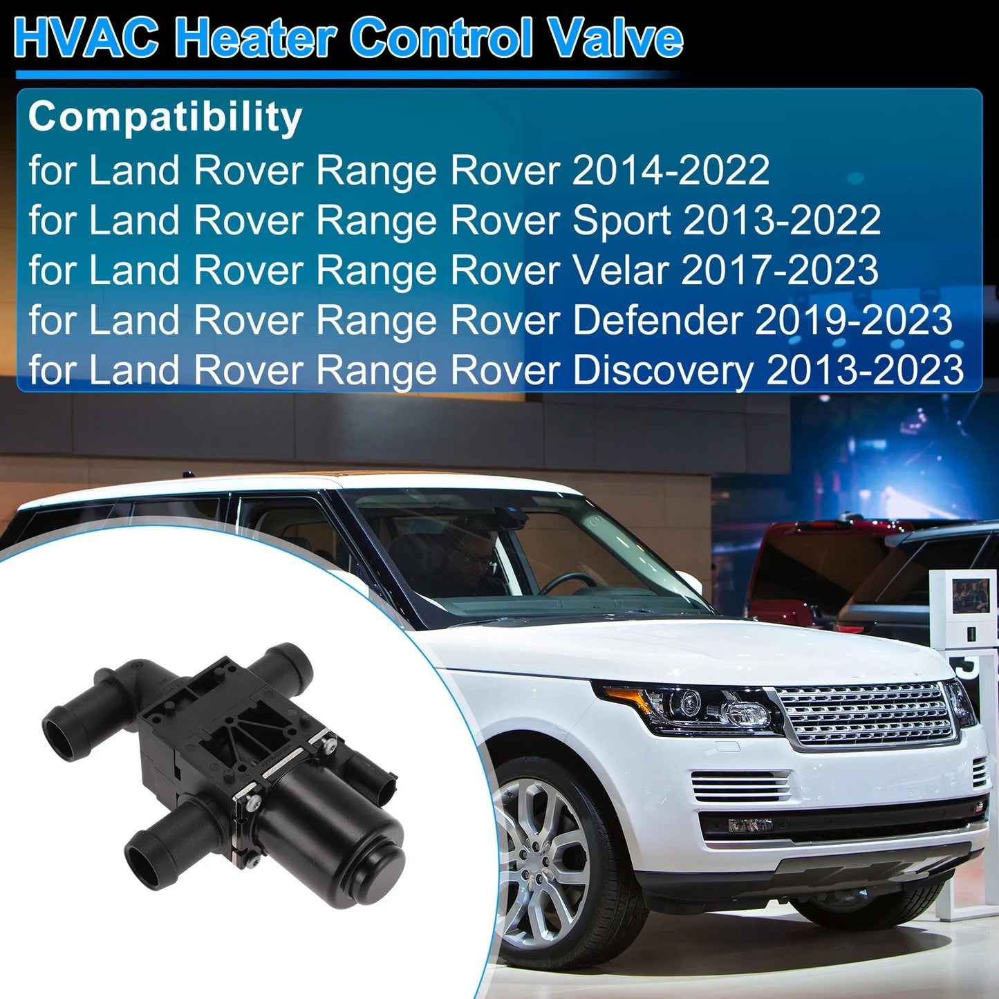 Heater Control Valve for Land Rover Range Rover (2014–2022) LR167749