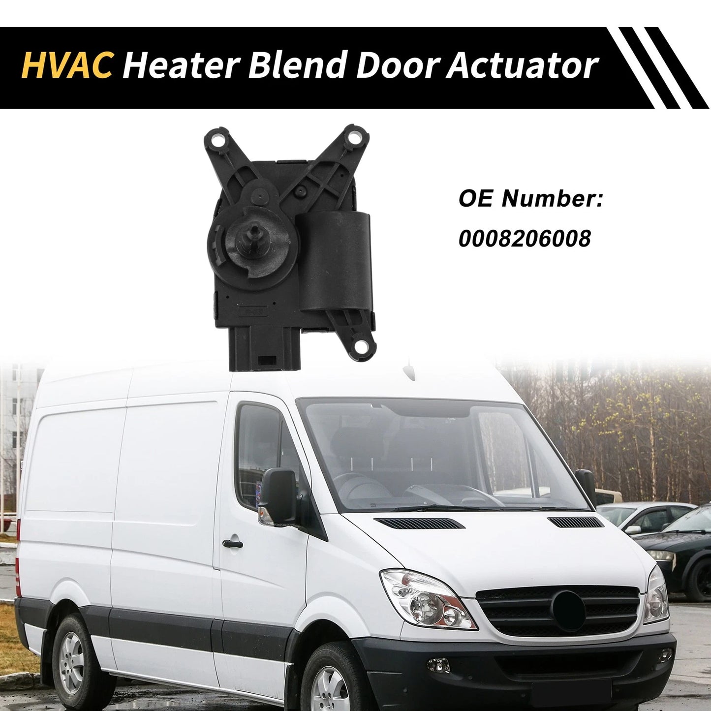 HVAC Heater Blend Door Actuator for Mercedes-Benz Sprinter (2006–2009) No. 0008206008