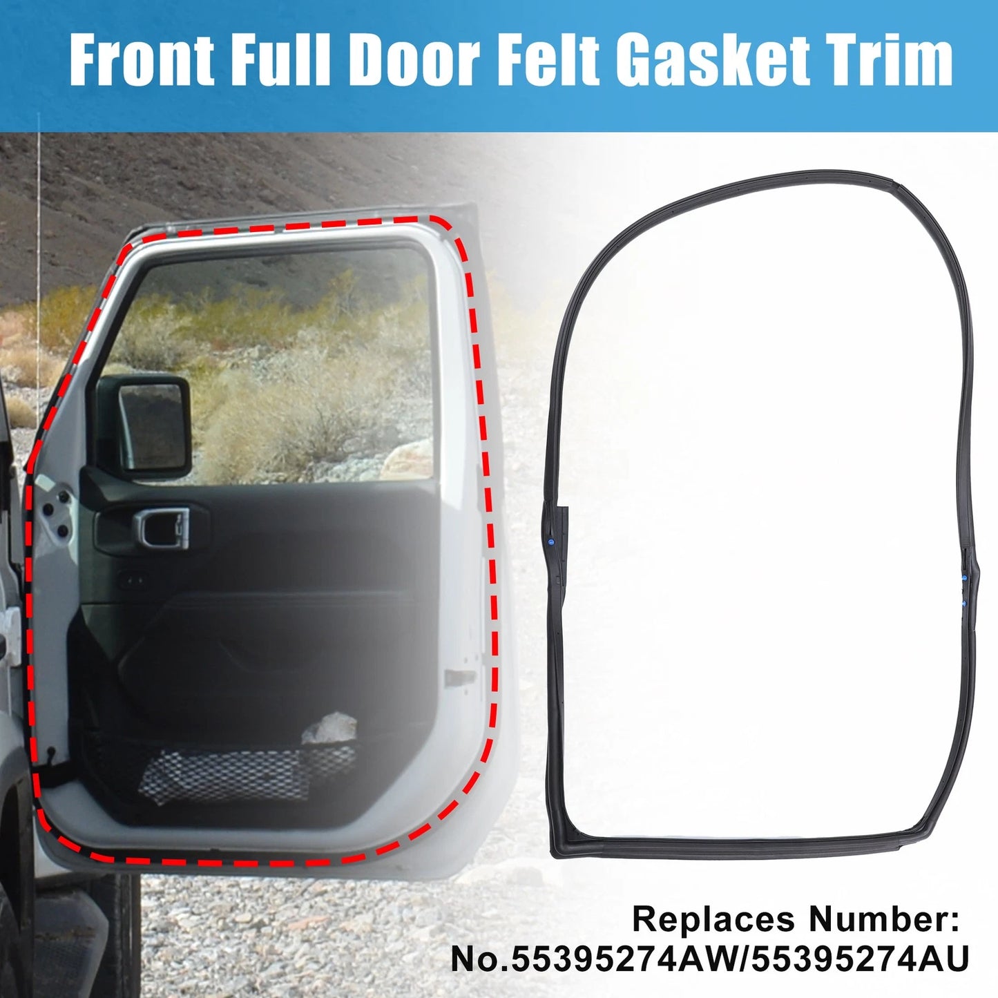 Pair Front Door Felt Gasket Trim Seal for Jeep Wrangler (2007–2018) No. 55395274AW